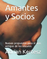 Amantes y Socios: Nuevas propuestas para el más antiguo de los vínculos (Extraordinary) (Spanish Edition) B08KH3S9WH Book Cover