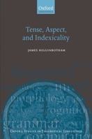 Tense, Aspect, and Indexicality 0199239320 Book Cover