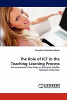 The Role of Ict in the Teaching-Learning Process 383837651X Book Cover