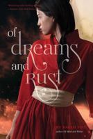 Of Dreams and Rust 144248361X Book Cover