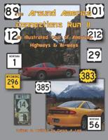The Around America Connections Run II 1095932845 Book Cover