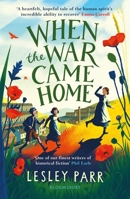 When the War Came Home 1526621002 Book Cover