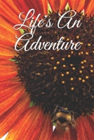 Life Is An Adventure Journal 1710710438 Book Cover