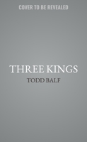 Three Kings: Race, Class, and the Barrier-Breaking Rivals Who Redefined Sports and Launched the Modern Olympic Age B0CV956467 Book Cover