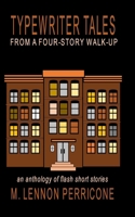 TYPEWRITER TALES FROM A FOUR-STORY WALK-UP B09Y47F7BW Book Cover