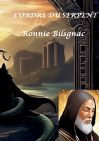 L'ordre du serpent (French Edition) 2322574392 Book Cover