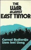 War Against East Timor 0862322286 Book Cover