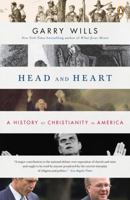 Head and Heart: American Christianities 1594201463 Book Cover