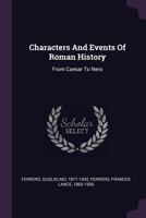 Characters and Events of Roman History: From Caesar to Nero 0760765928 Book Cover