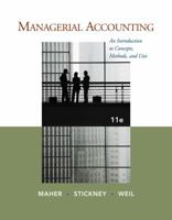Managerial Accounting: An Introduction to Concepts, Methods and Uses 0324185634 Book Cover