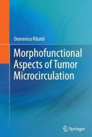 Morphofunctional Aspects of Tumor Microcirculation 940074935X Book Cover