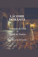 Lăcomie Înfrântă Scenariu de Film & Piesă de Teatru B098WHLTJ8 Book Cover