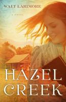 Hazel Creek 1439141827 Book Cover