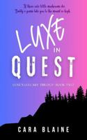 Luxe in Quest 1963345045 Book Cover