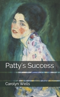 Patty's Success 1514677385 Book Cover