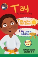 Tay Goes and the Hot Day & Tay Goes to Karate 1733806474 Book Cover