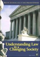Understanding Law in a Changing Society 1594511306 Book Cover