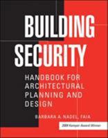 Building Security: Handbook for Architectural Planning and Design 0071411712 Book Cover