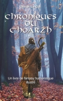 CHRONIQUES DU C’HOARZH: Edition Noir & Blanc B08RC5XH9Q Book Cover