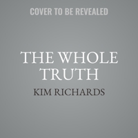 The Whole Truth: The Reality of It All 006295878X Book Cover