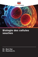 Biologie des cellules souches (French Edition) 6207623037 Book Cover