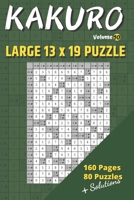 KAKURO Volume 10: Cross Sums - 80 Grids + 80 Solutions B084DHWR8T Book Cover