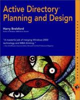 Active Directory Planning and Design 0764547135 Book Cover