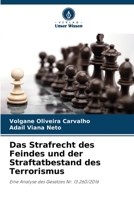 Das Strafrecht des Feindes und der Straftatbestand des Terrorismus (German Edition) 6208054338 Book Cover