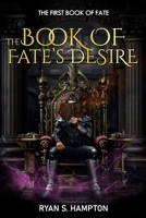 The Book of Fate's Desire B0CH36RF18 Book Cover