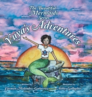 The Beautiful Mermaids Series: Yuya's Adventure 1663208360 Book Cover