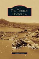 The Tiburon Peninsula 0738546518 Book Cover