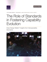 The Role of Standards in Fostering Capability Evolution: Does Design Matter? Insights from Interoperability Standards 1977408788 Book Cover