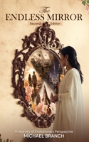 The Endless Mirror: A Journey of Evolutionary Perspective B0GZN5J3DZ Book Cover