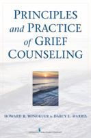 Principles and Practice of Grief Counseling 0826108725 Book Cover