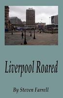 Liverpool Roared 1589096231 Book Cover