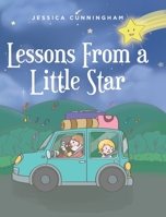 Lessons From a Little Star 1637108303 Book Cover