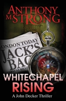 Whitechapel Rising 1942207123 Book Cover