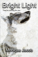 Bright Light 1927848156 Book Cover