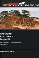 Erosione costiera e impatti: nel Comune di Kafountine Basse Casamance 6206101479 Book Cover