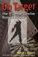 On Target: How to Conduct Effective Business Reviews 1576751716 Book Cover