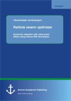 Particle Swarm Optimizer: Economic Dispatch with Valve Point Effect Using Various Pso Techniques 3954892839 Book Cover