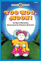 Yoo Hoo, Moon! (Bank Street Level 1*) 0553352121 Book Cover