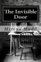 The Invisible Door 1478137258 Book Cover