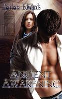 Ancient Awakening 1601545525 Book Cover