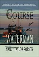 Course of the Waterman 1579660525 Book Cover