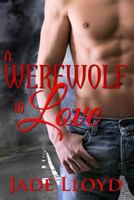 A Werewolf In Love (Paperback) 1500530611 Book Cover
