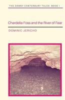 Chardelia Foss and the River of Fear 197626393X Book Cover