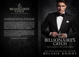 The Billionaire's Catch (The Secret Billionaires) 1960592106 Book Cover