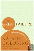 The Great Failure: A Bartender, A Monk, and My Unlikely Path to Truth 0060733993 Book Cover