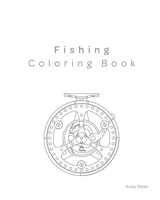 Fishing Coloring Book B08K4K1SPL Book Cover